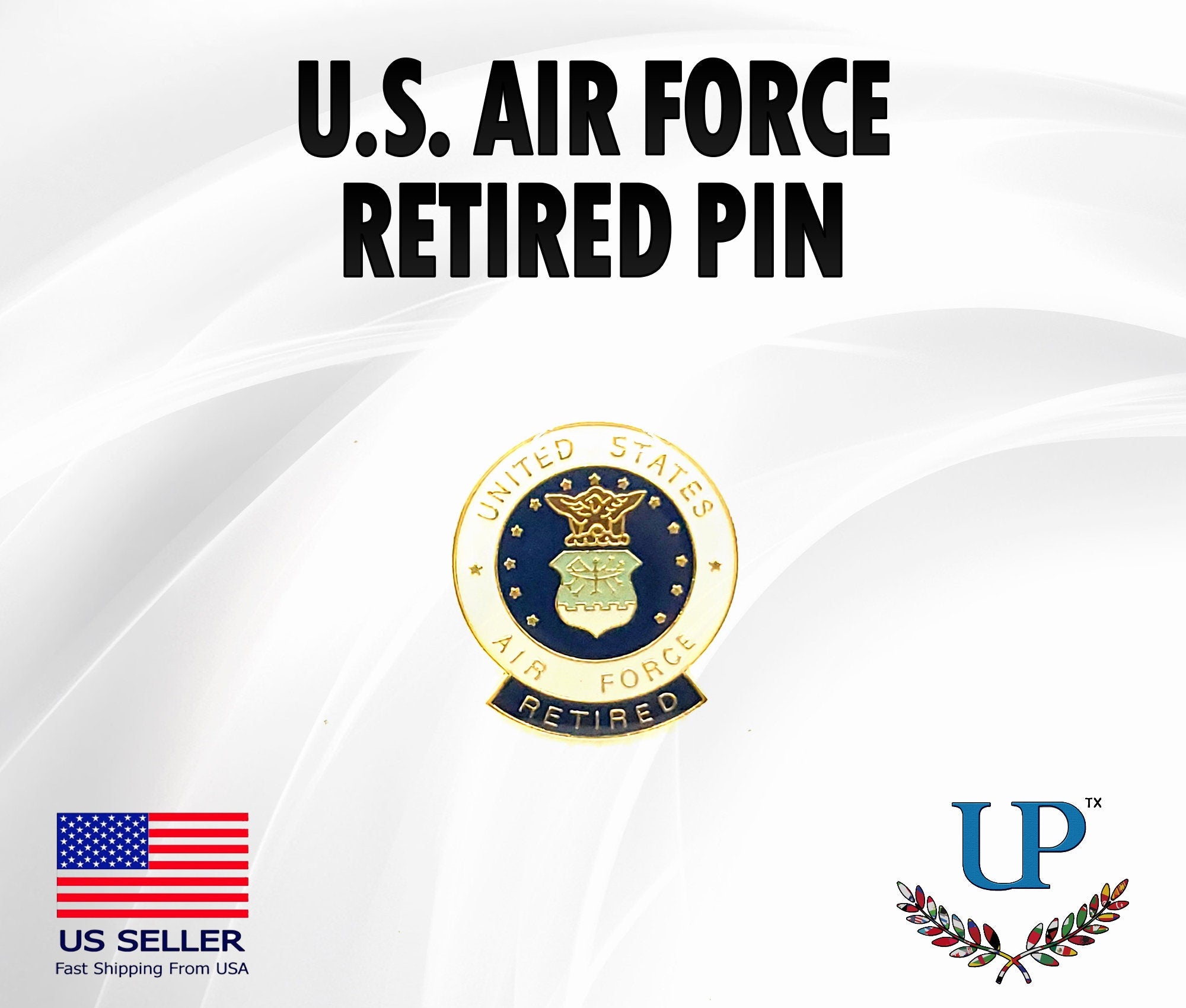 U.S. Air Force Retired Lapel Pin, Air Force Retired Lapel Pins, U.S. Air Force Retired lapel pin for man and woman, lapel pins for retired