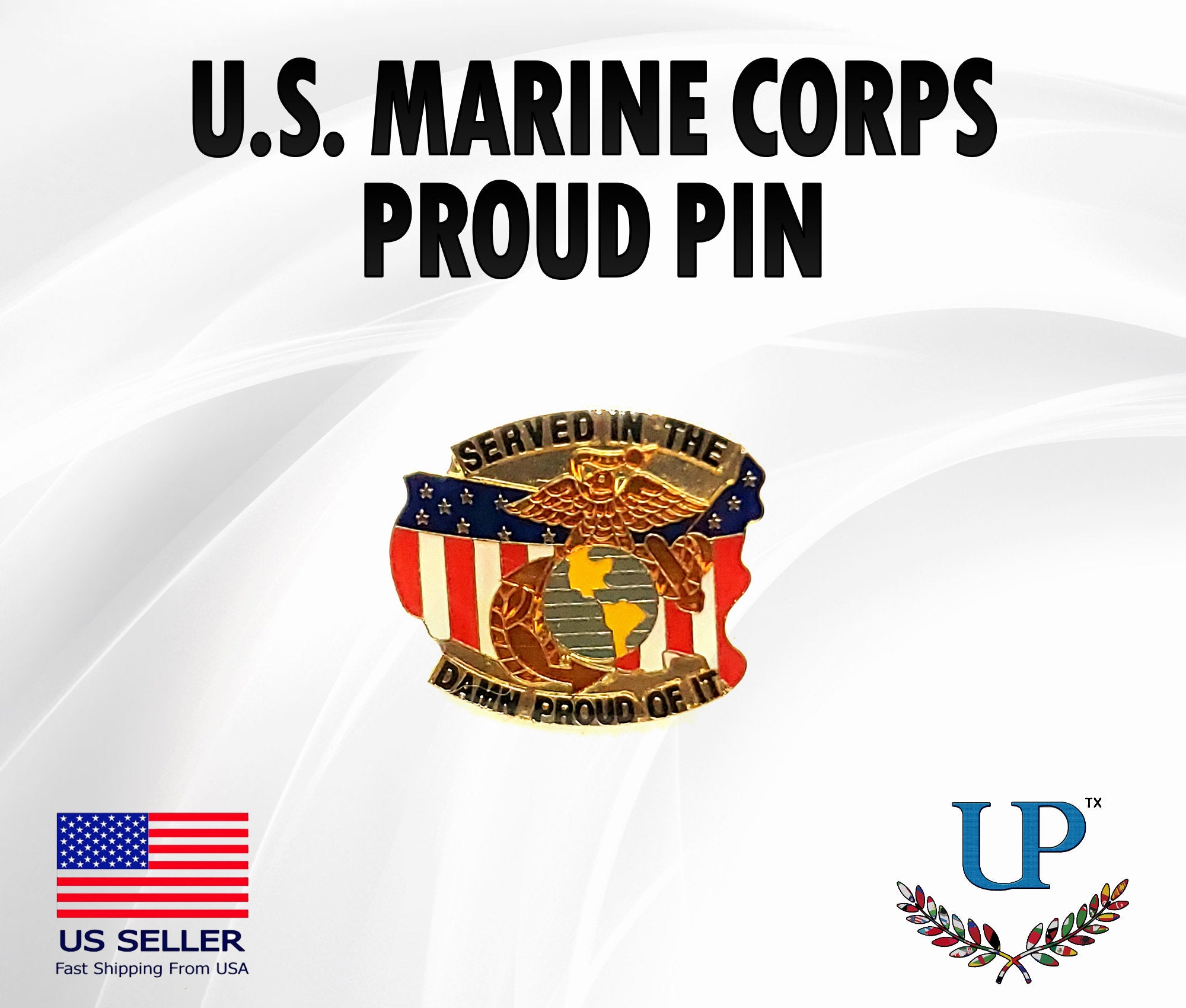 U.S. Marine Corps Proud Lapel Pin, Served in the U.S. Marines Lapel Pin, U.S. Marines Proud lapel pins for man and woman, USMC lapel pins