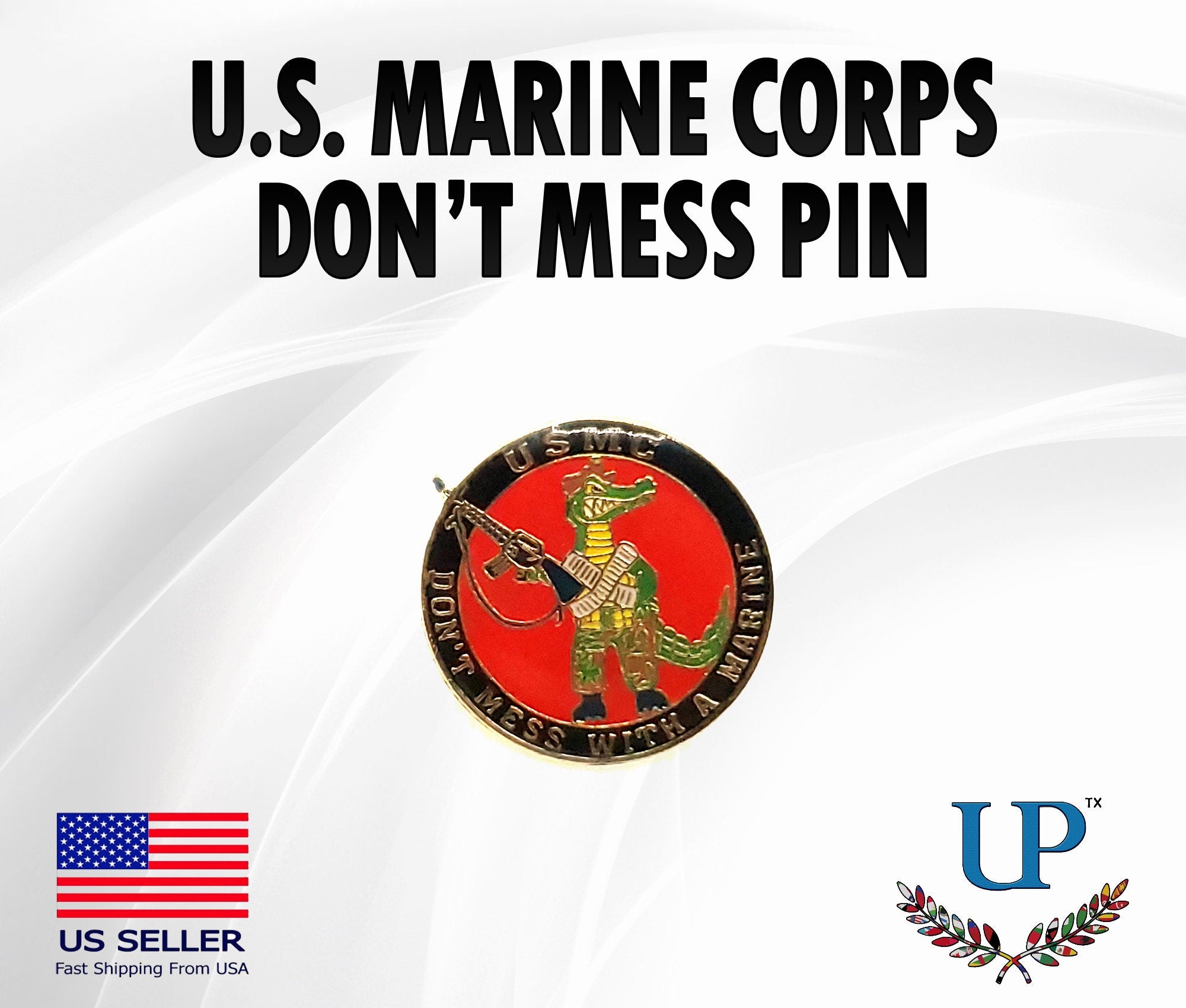 Don&#39;t Mess with A Marine Lapel Pin, U.S. Marines Lapel Pin, U.S. Marines Seal lapel pins for man and woman, USMC lapel pins, us marine pins