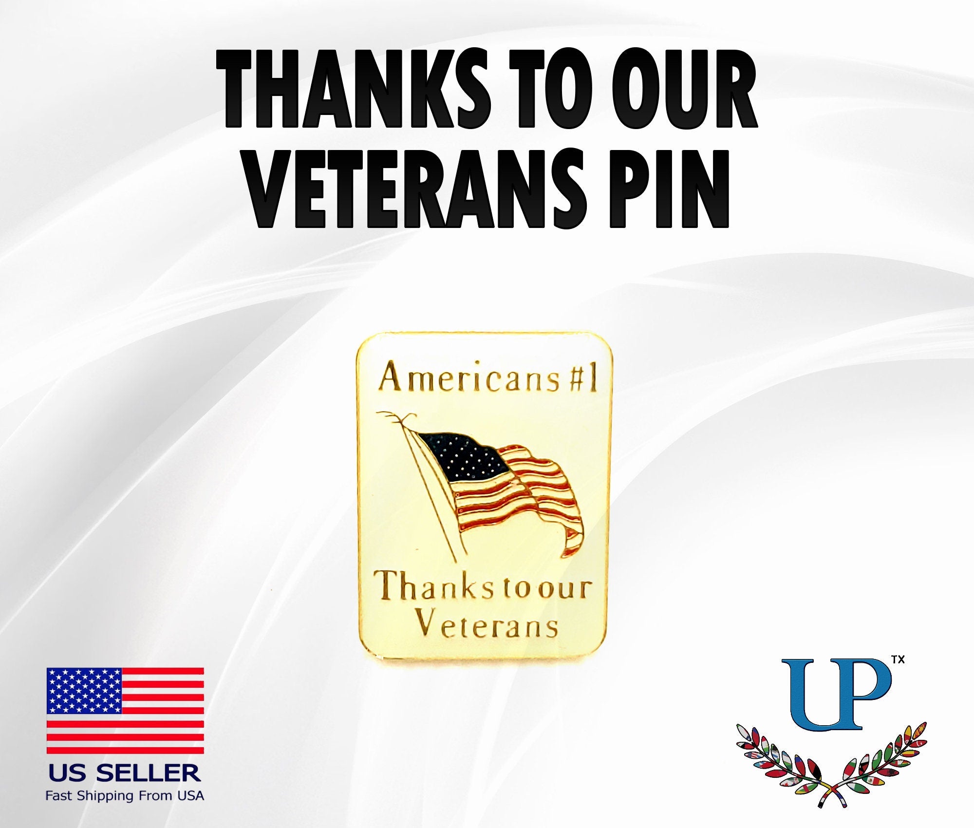 Thanks to Our Veterans Lapel Pin, Americas #1 Veterans Lapel Pin, Veteran Lapel Pins, Thank you to Veterans Lapel Pins, Veteran Pins