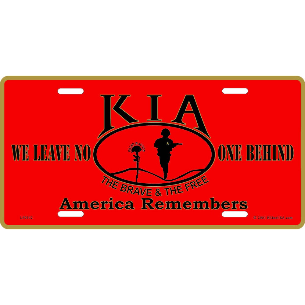 Killed in Action - KIA License Plate, 12&#39;&#39;x6&#39;&#39; Aluminum KIA License Plate, Killed in Action License Plate, America Remembers, License Plate