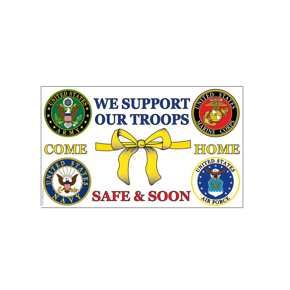 We Support Our Troops 3ft x 5ft Polyester Come Home Safe & Soon Flag, We Support Our Troops Flag, 3x5 feet pole flag, Come Home Soon Bandera