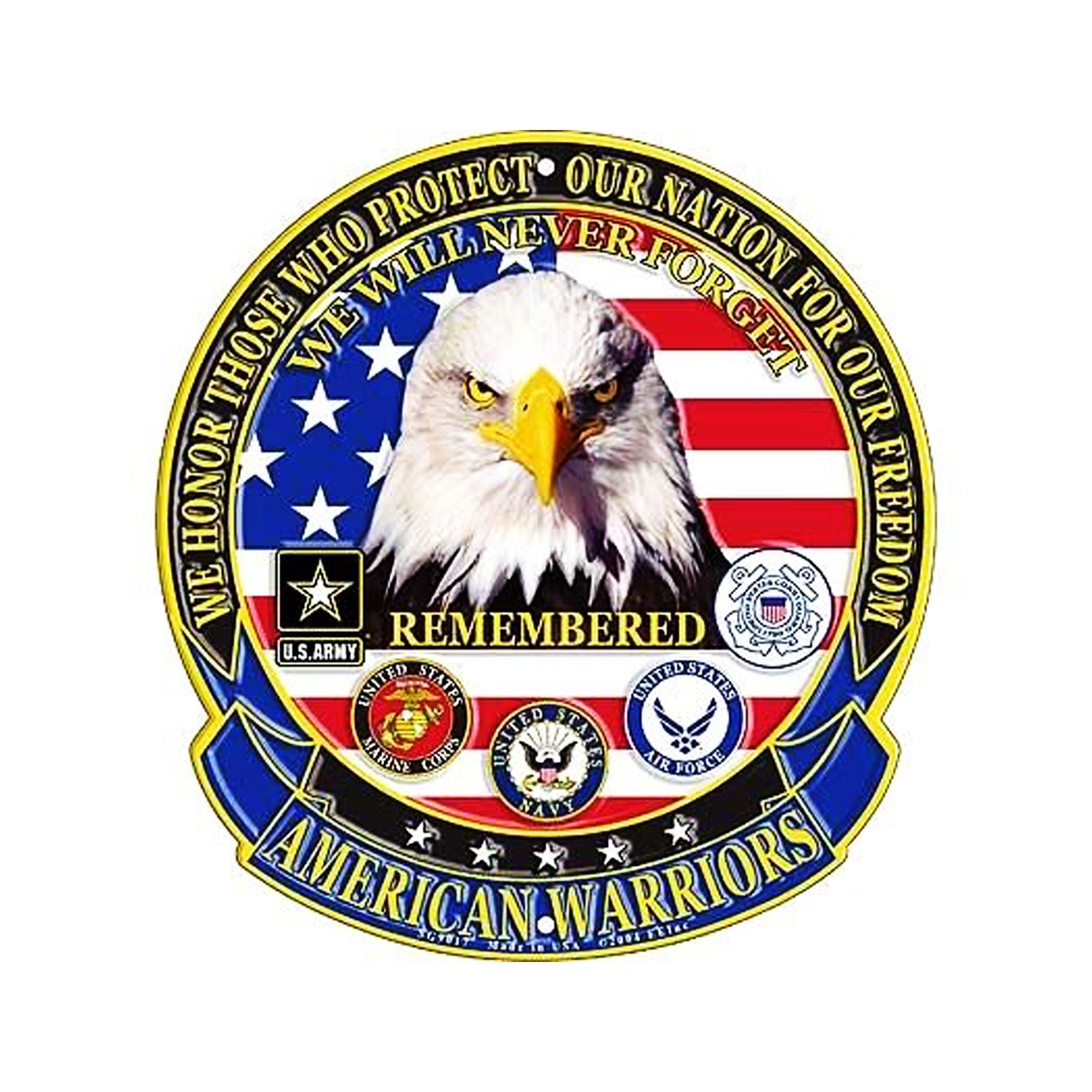 12&#39;&#39; American Warriors Aluminum Round Sign / Wall Decor / Wall Hanging, U.S. Armed Forces Circle Sign, USA Always Remembered Wall Decoration